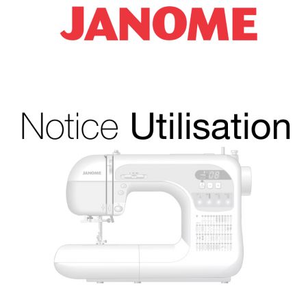 LIVRET INSTRUCTIONS JANOME 350E