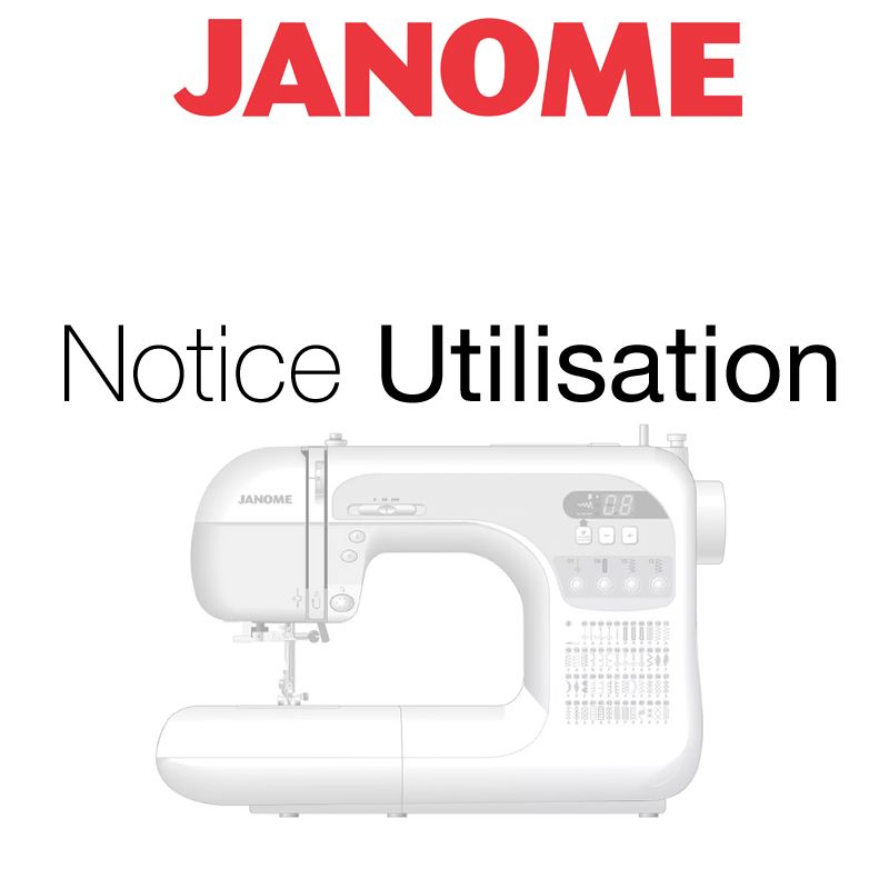 LIVRET INSTRUCTIONS JANOME 6600P